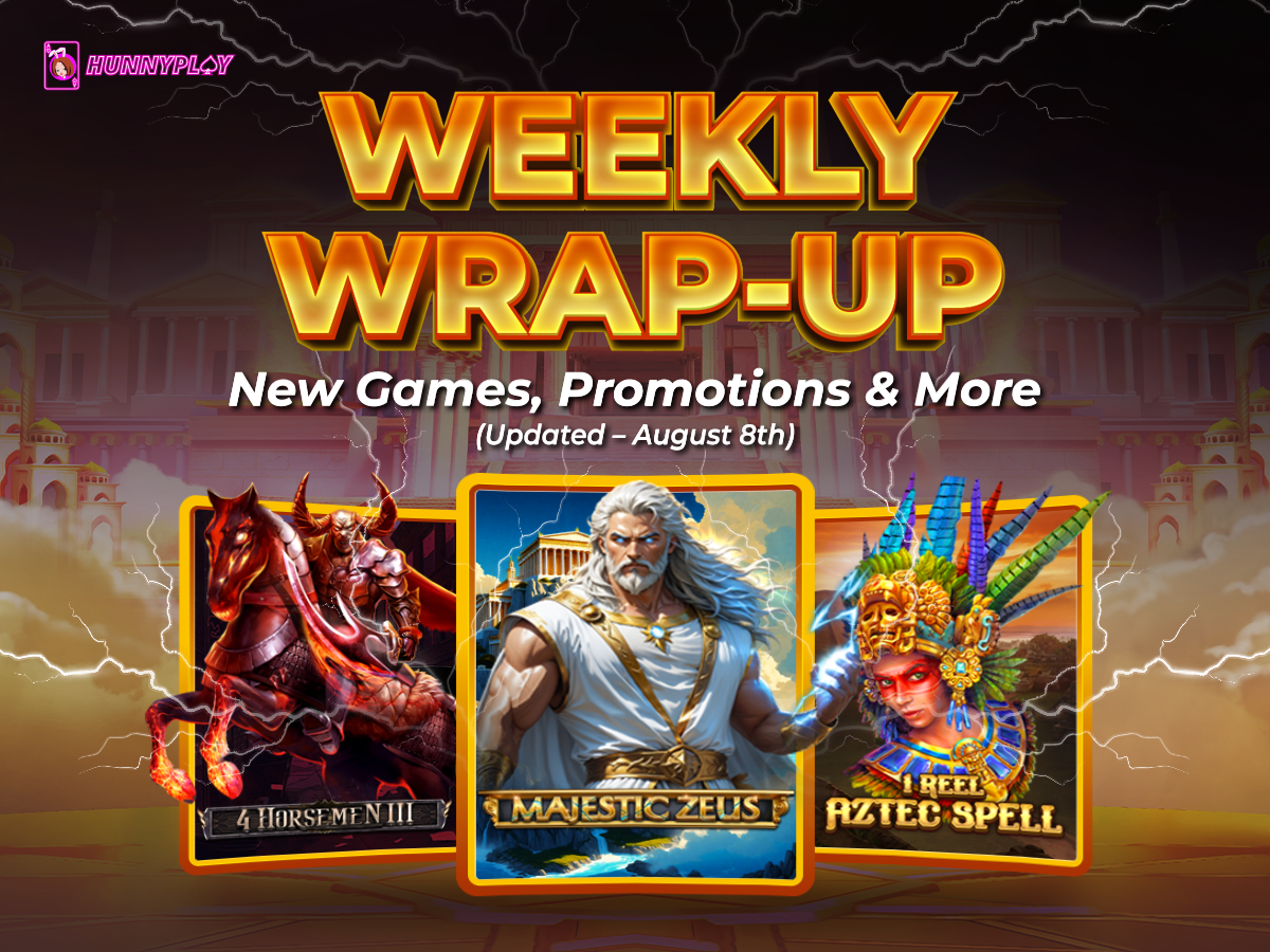 Weekly Update - Aug 8th: New Games and Promotions