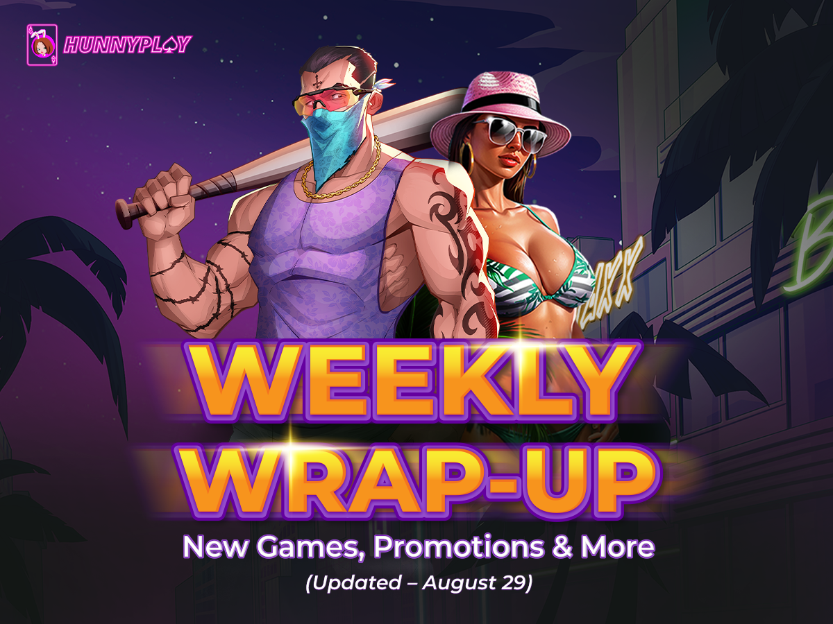 Weekly Update – August 29: Latest Games & Promotions