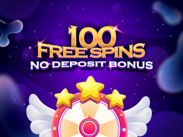 100 FREE SPINS - No Deposit Bonus