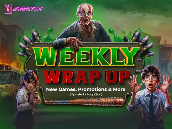 Weekly Update - Aug 22nd: New Games and Promotions