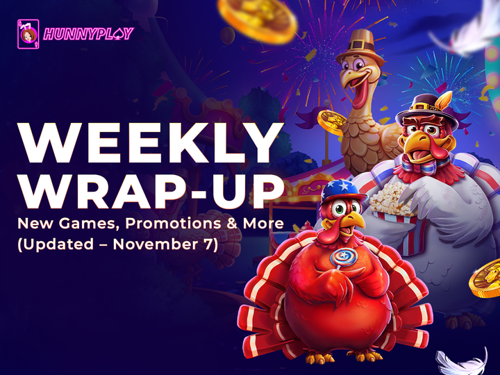 Weekly Update – November 7: Latest Games & Promotions